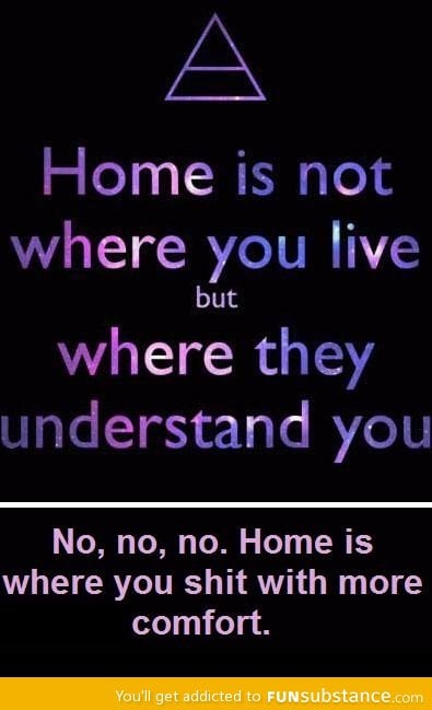 Home is where...