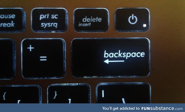 Oh you want to press 'backspace' or 'delete'? Enjoy accidentally