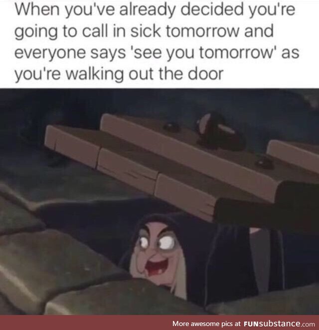 Calling in sick