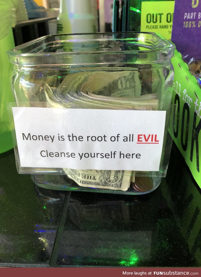 The tip jar from a near by restaurant