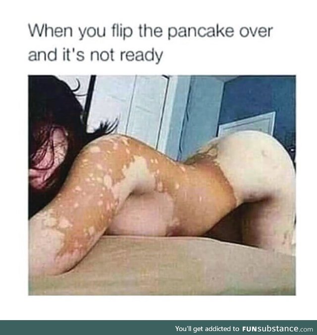 I love my pancakes thiccc !