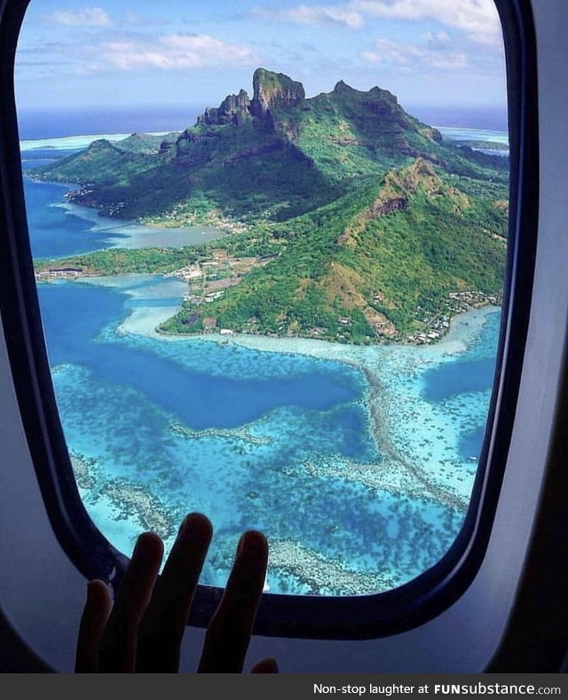 Stunning view in the window, Bora Bora
