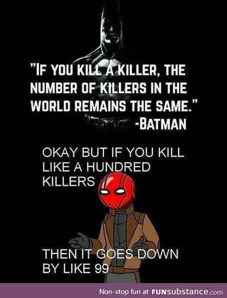 "To Kill or Not to Kill"