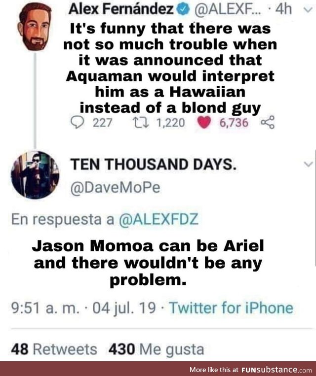 I would definitely go to see Jason Momoa as Ariel