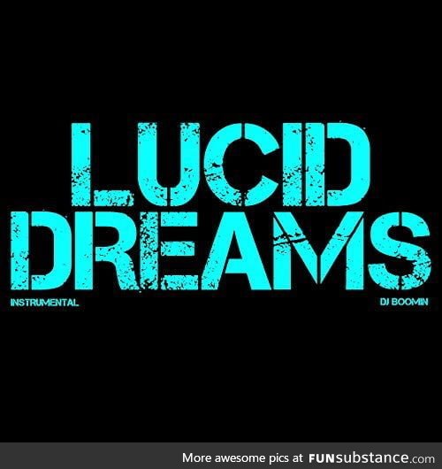 I want to have a lucid dream.. Any advice or guides