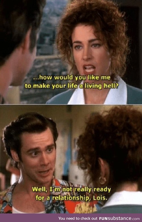 Ace Ventura is the best of Jim Carrey in my opinion