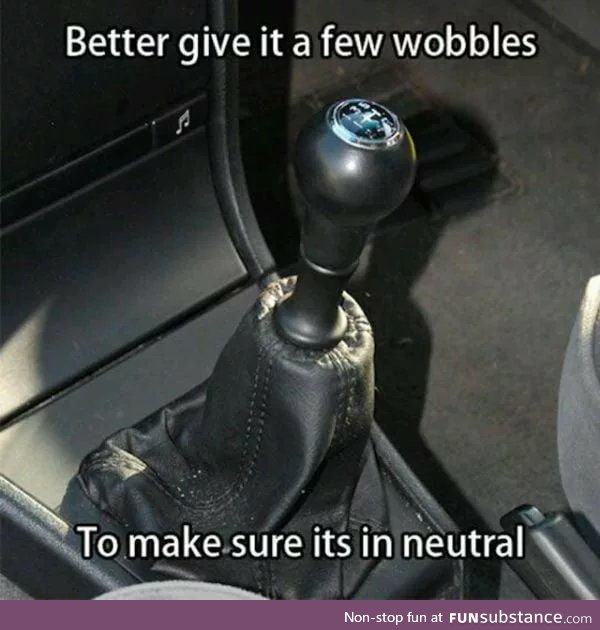 As anyone who drives a manual can agree to this