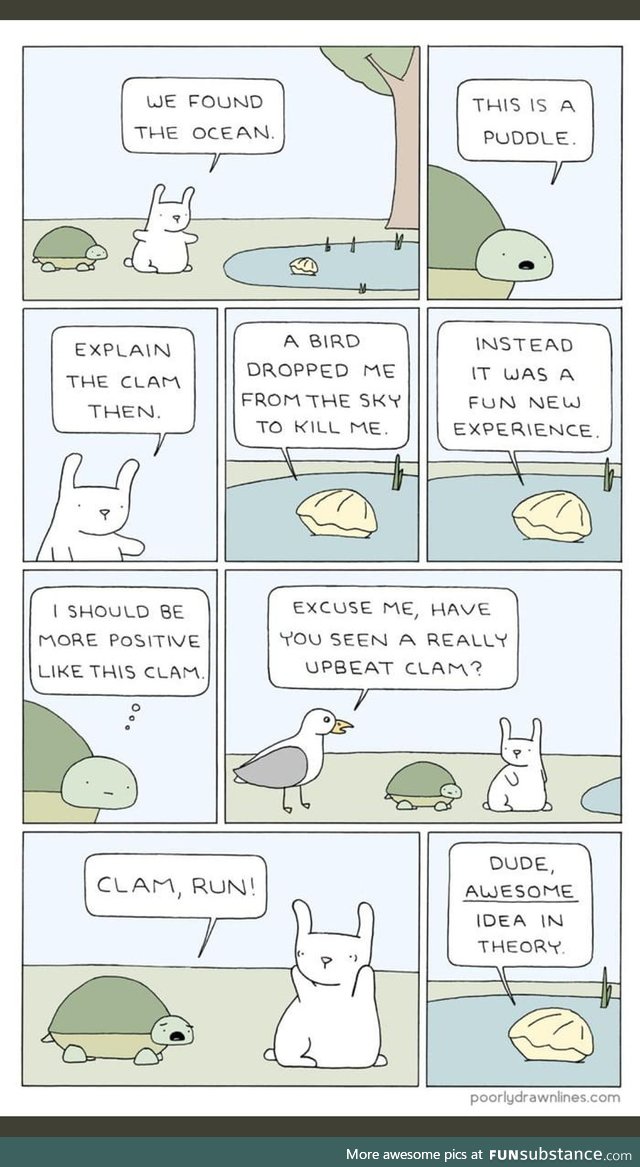 Be upbeat, be like the clam