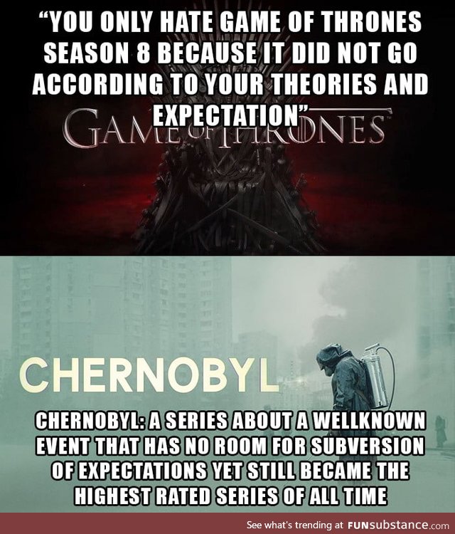 The point is: Even if we ignore the poor storylines in GOT S8, the telling of the story