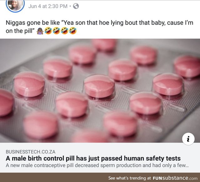 Coming soon to men across the globe, the Male Pill