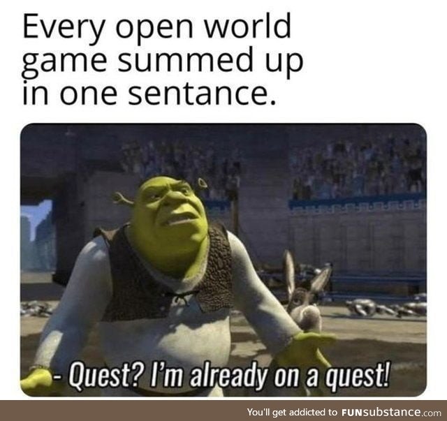 Cant get enough of those quests