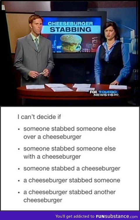 Cheeseburger stabbing