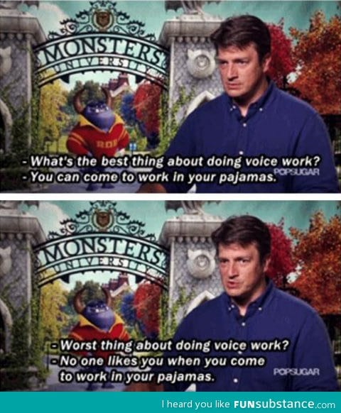 The thing about doing voice work