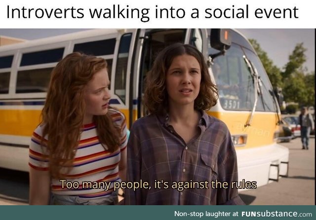 Introverts Walking into A Social Event