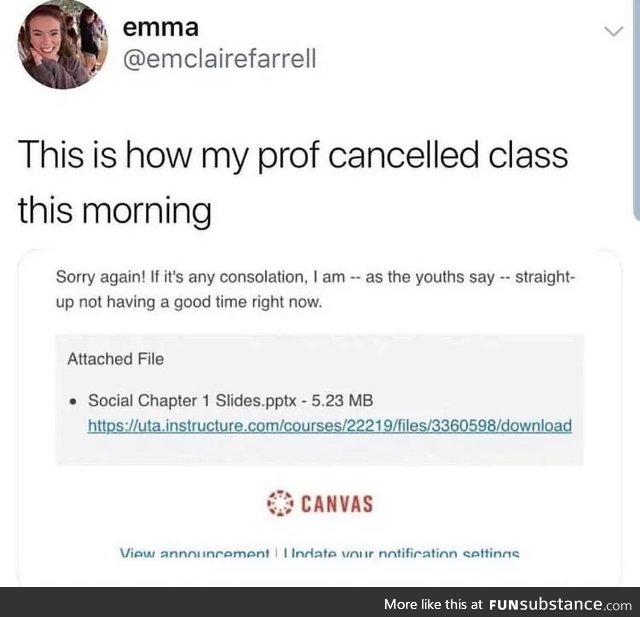 I wish my professors were this cool