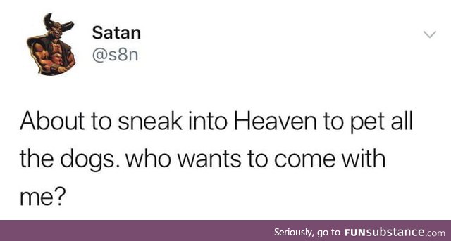 Satan has been pretty wholesome lately