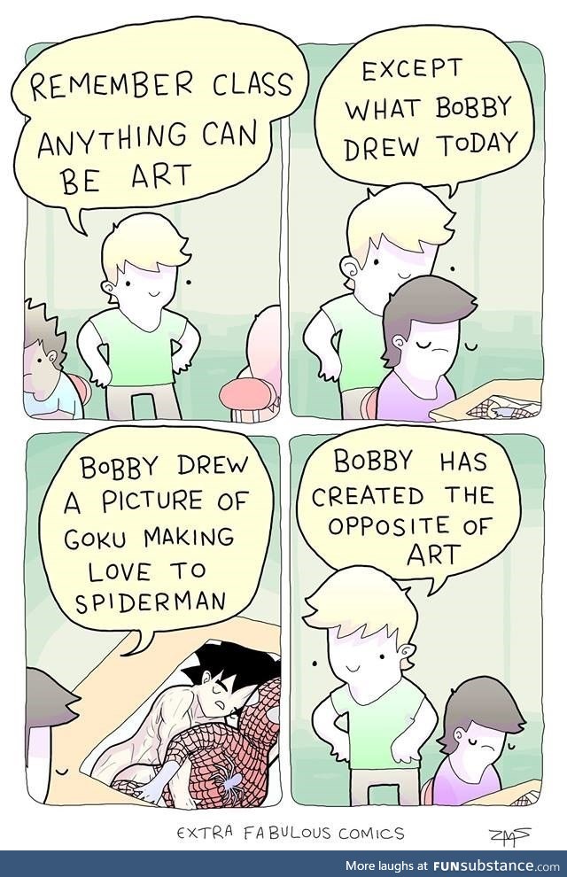 It’s kind of art though