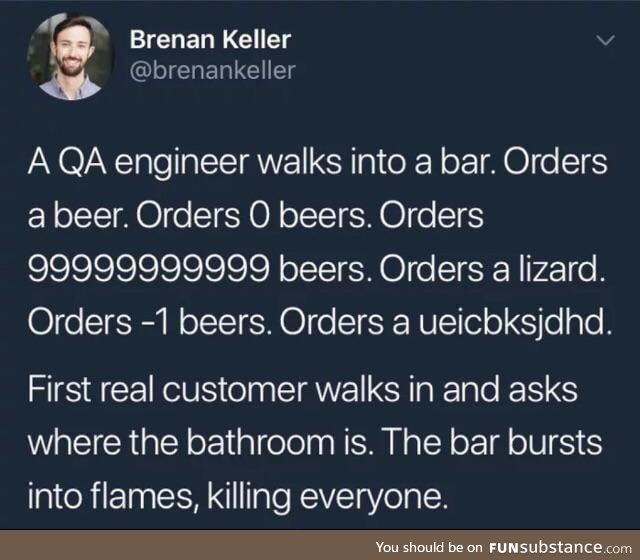 A QA engineer walks into a bar