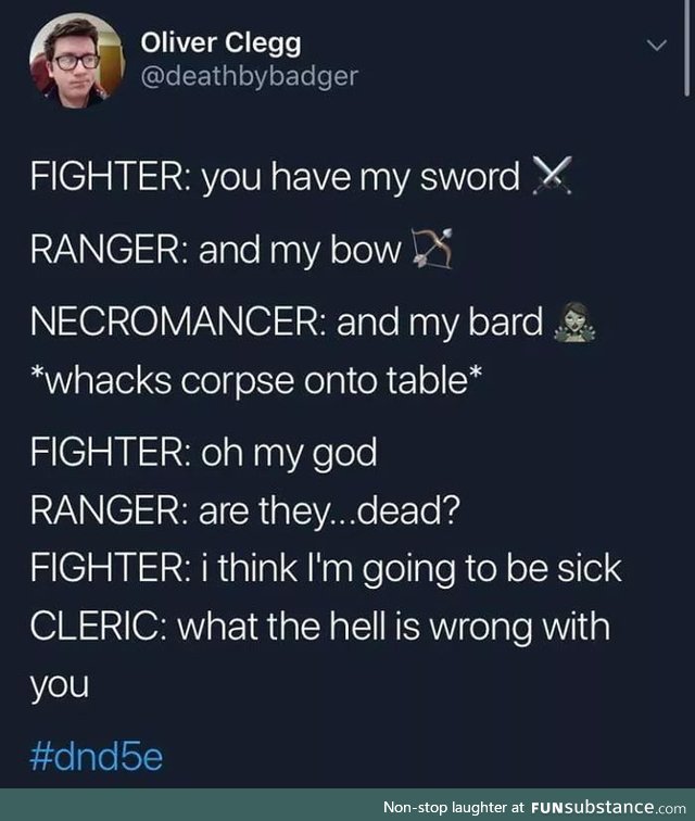 Can't spell "necromancer" without "romance"