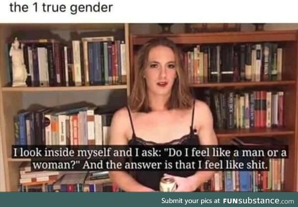 The one true gender