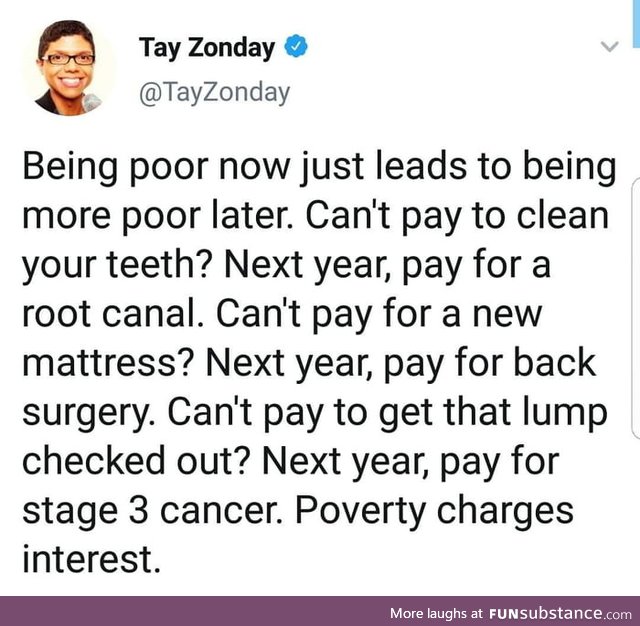 Being Poor adds up and charges interest