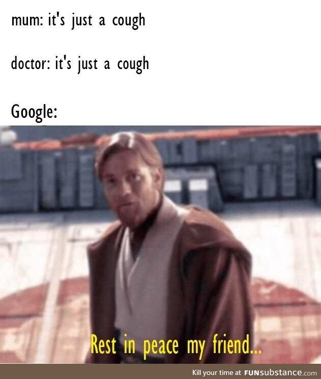 It's just a cough