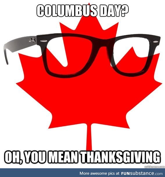Happy Canadian Thanksgiving!
