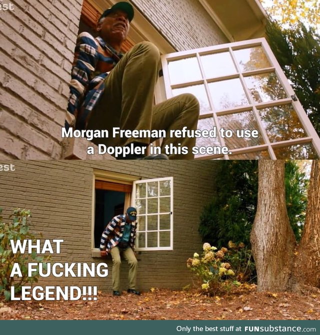 Morgan Freeman is a God