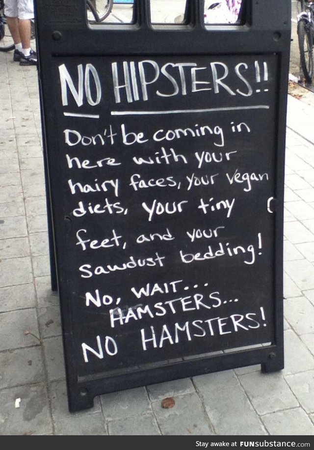 No hipsters