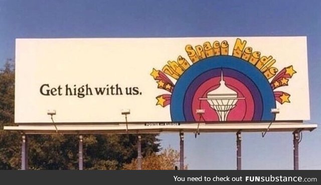 The Seattle Space Needle Billboard, circa 1977