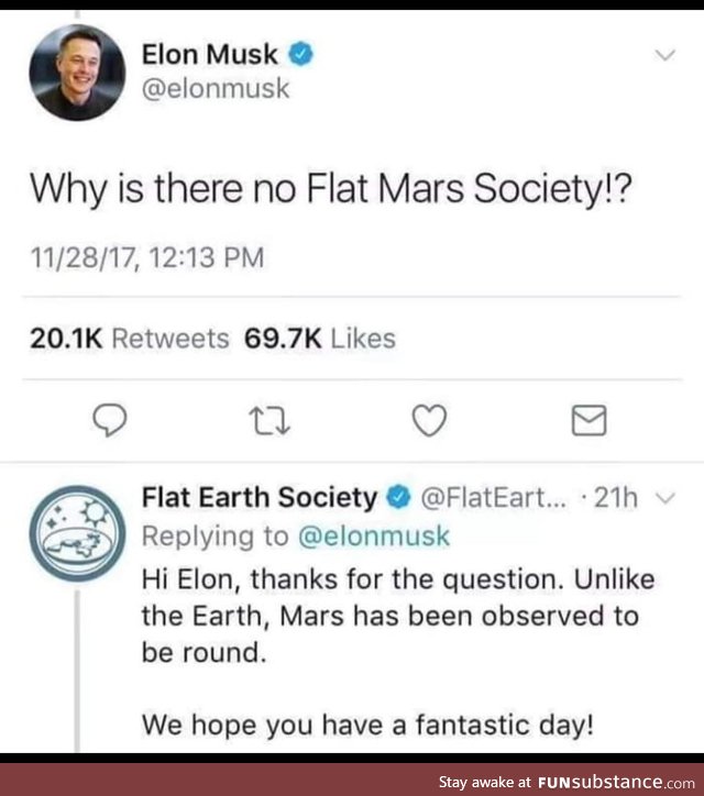 If mars is round, then Earth is flat. Logics