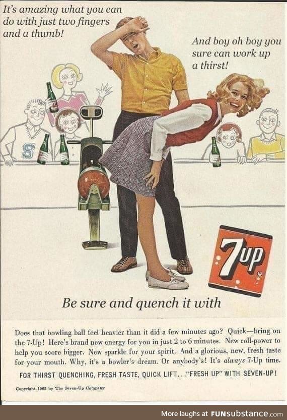 Old 7-Up ads were... Highly effective