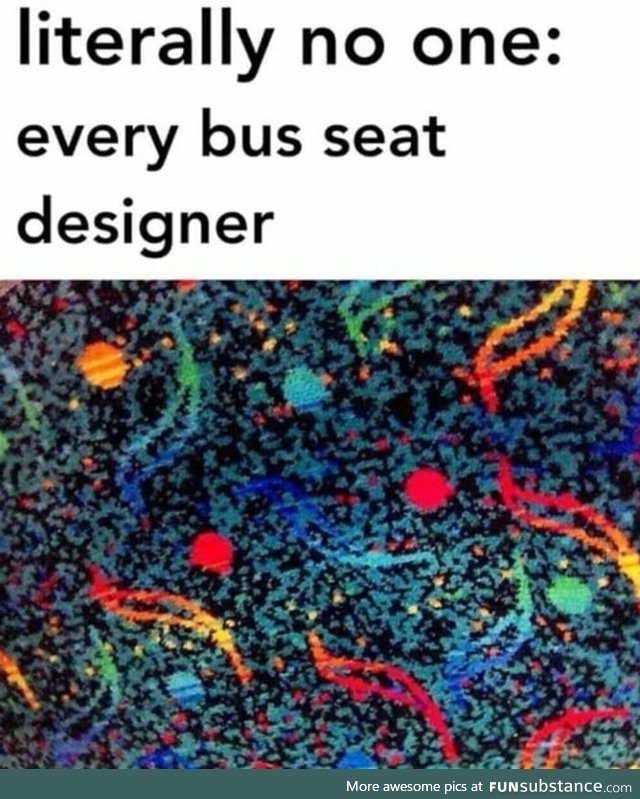 Why is every bus like this?