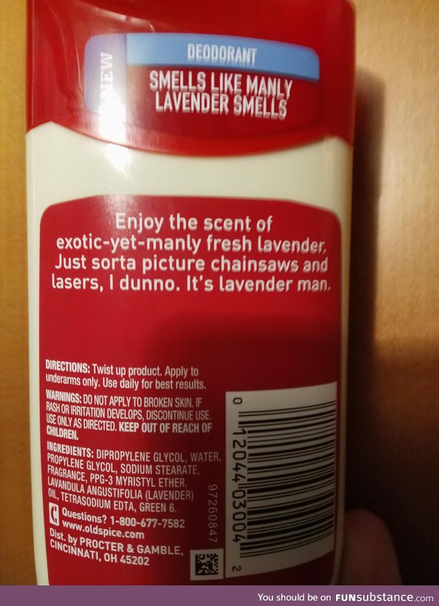 Whenever I buy something from Old Spice, I always read the back