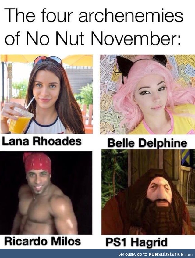 Obligatory No-Nut November post