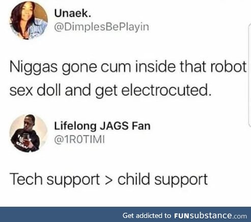 Tech support &gt; Child support