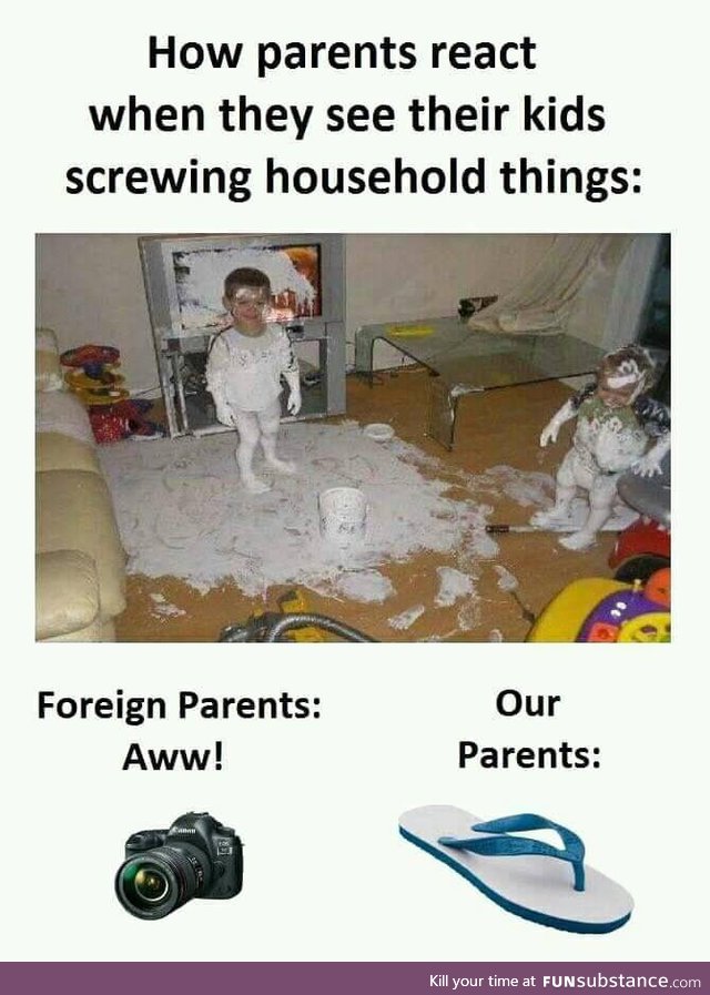 Asian parents Be like