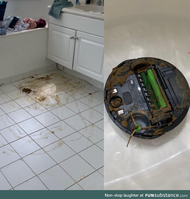 My new Roomba ran over my dog’s shit and proceeded to “clean” the rest of my house