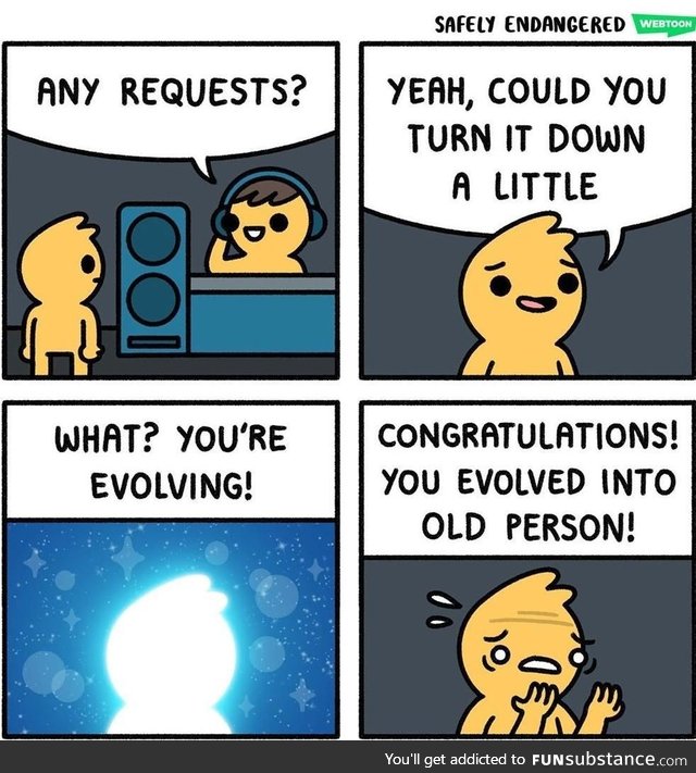 You have evolved!
