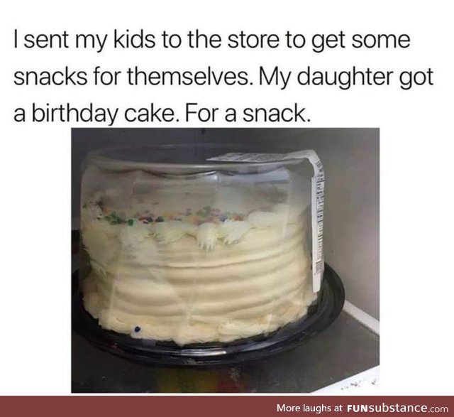 That day she had a whole birthday snack