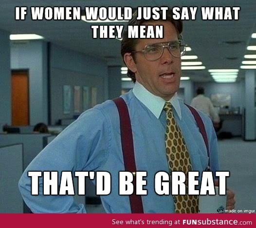 I think most men would agree with this