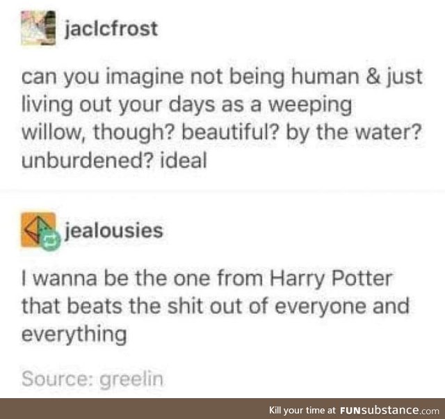 Whomping Willow is the Best Willow