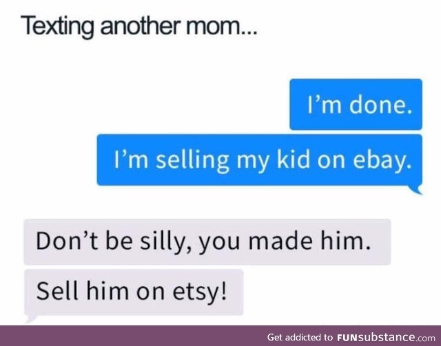 Maybe under a new sub along the lines of: What moms find funny that others don’t