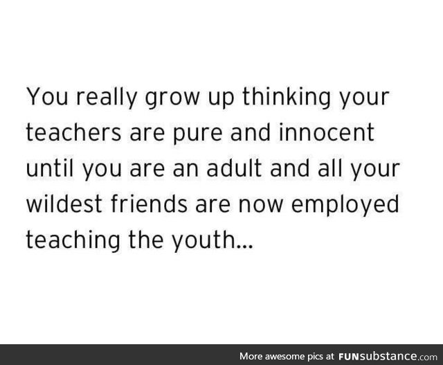 As a teacher I can confirm