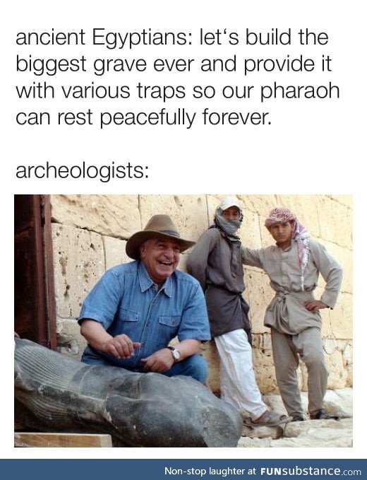 Egyptologist (zahi a. Hawass)