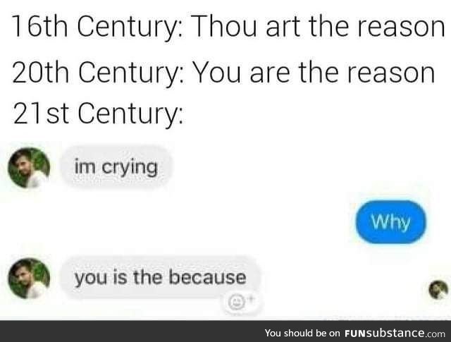I am, therefore I art