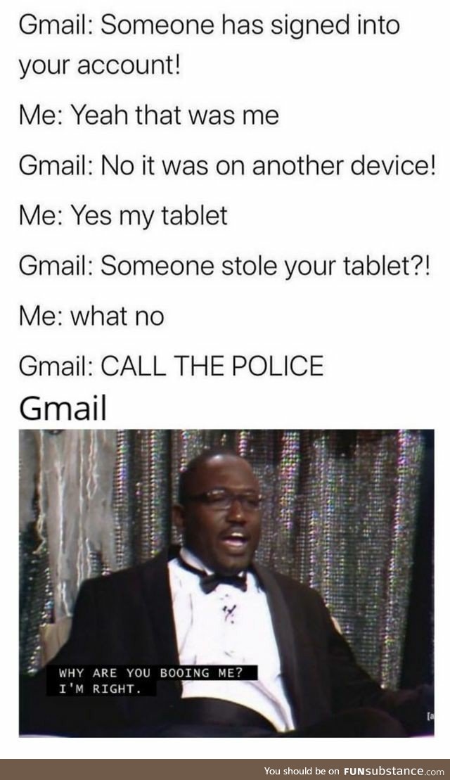 Next It Will Say The Police Stole Your iPad