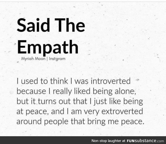 Being at Peace brings out the extrovert