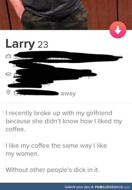 Larry knows what he likes