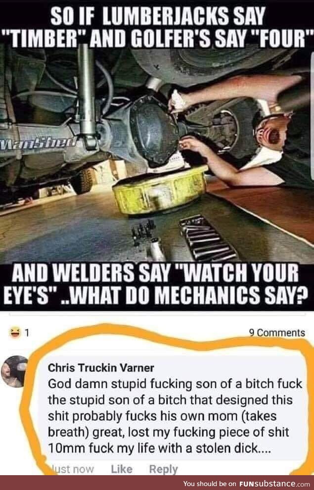For all my mechanic friends out here